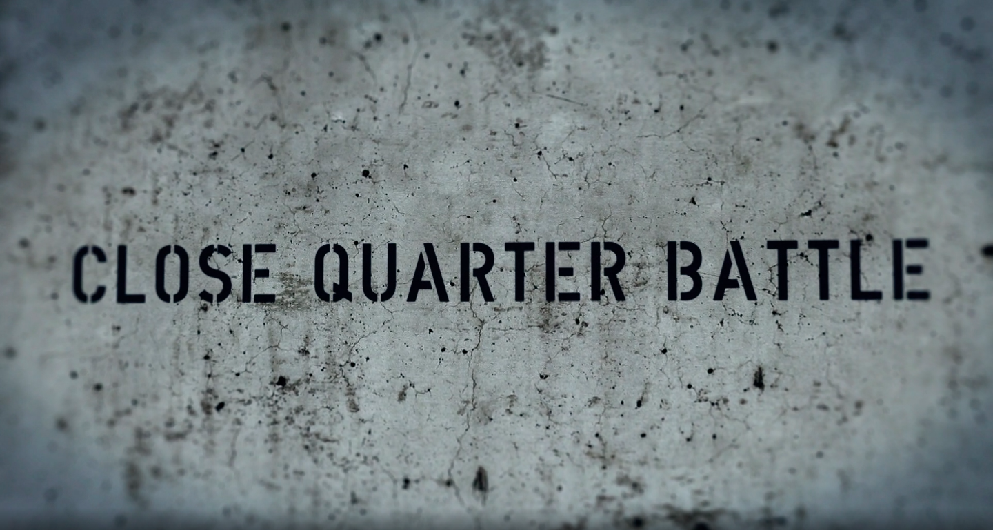 Close Quarter Battle