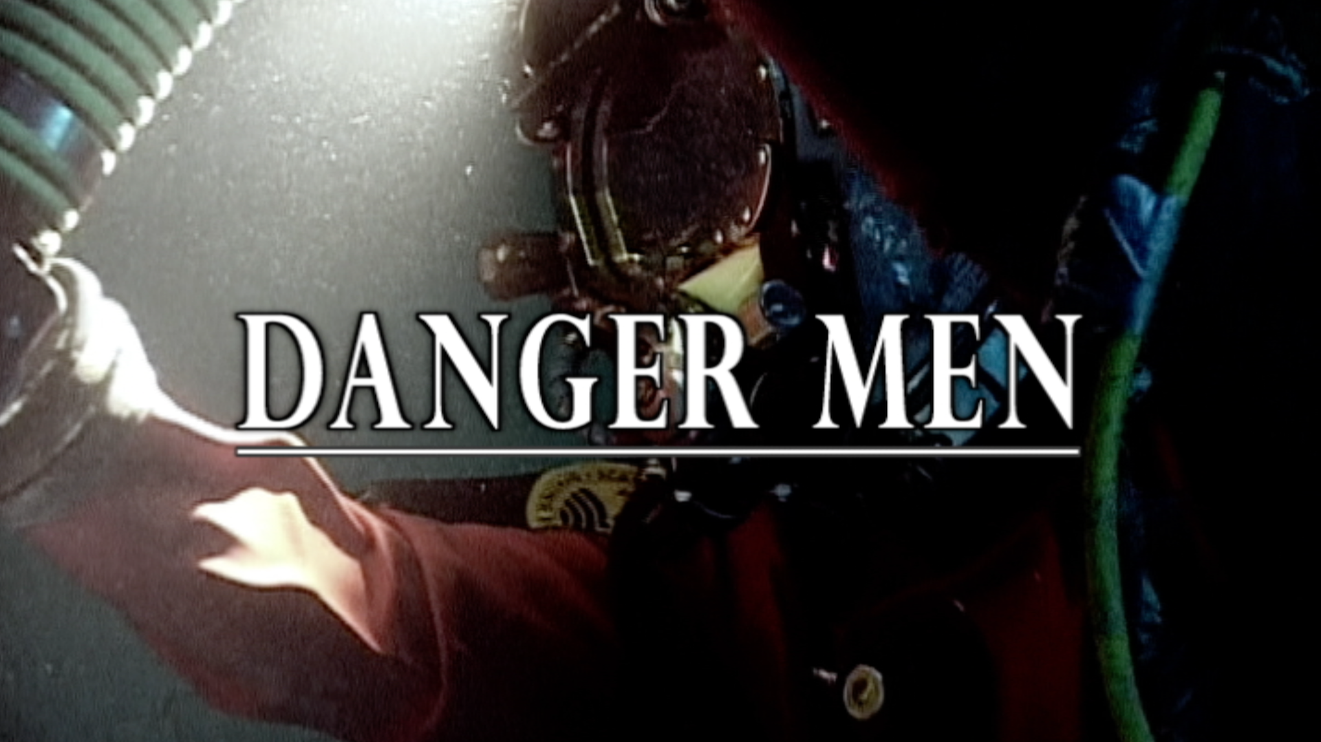 Danger Men