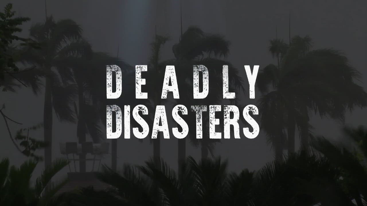 Deadly Disasters