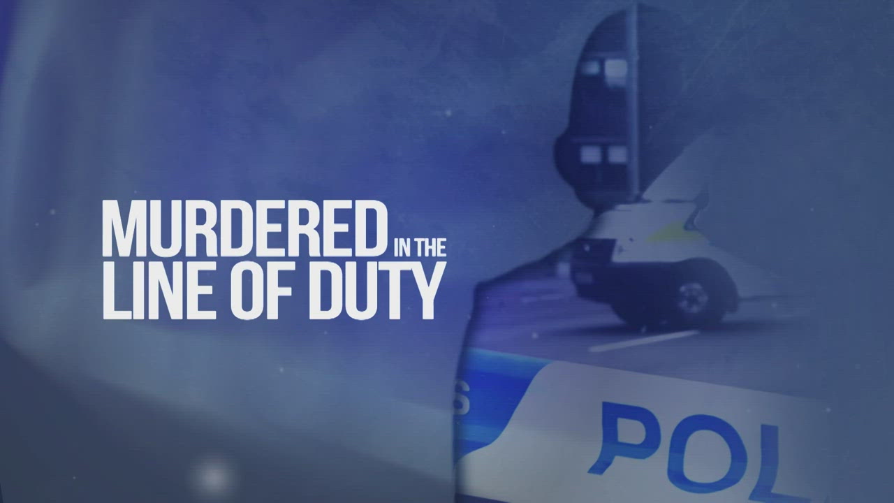 Murdered in the Line of Duty