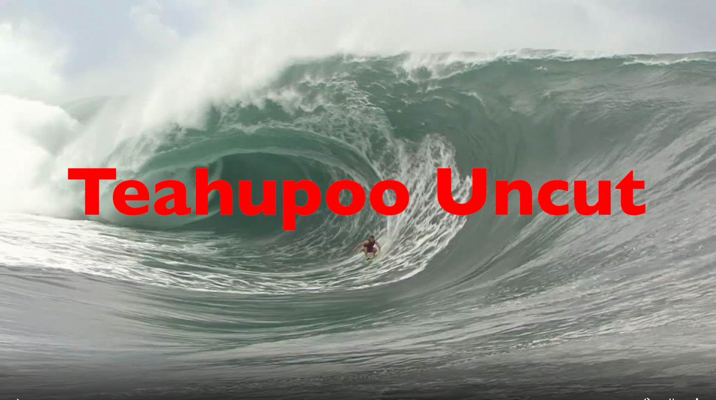 Teahupoo Uncut