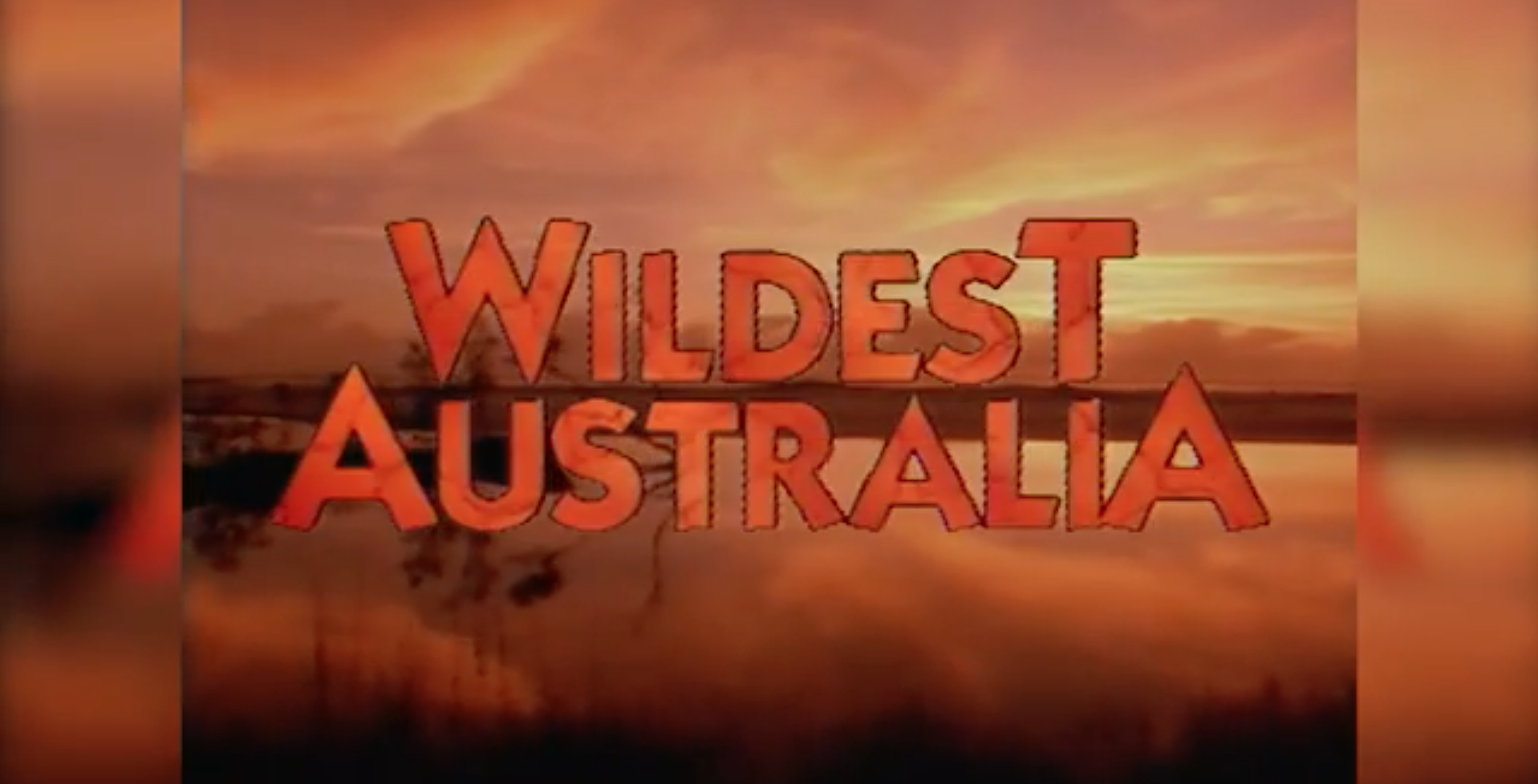 Wildest Australia